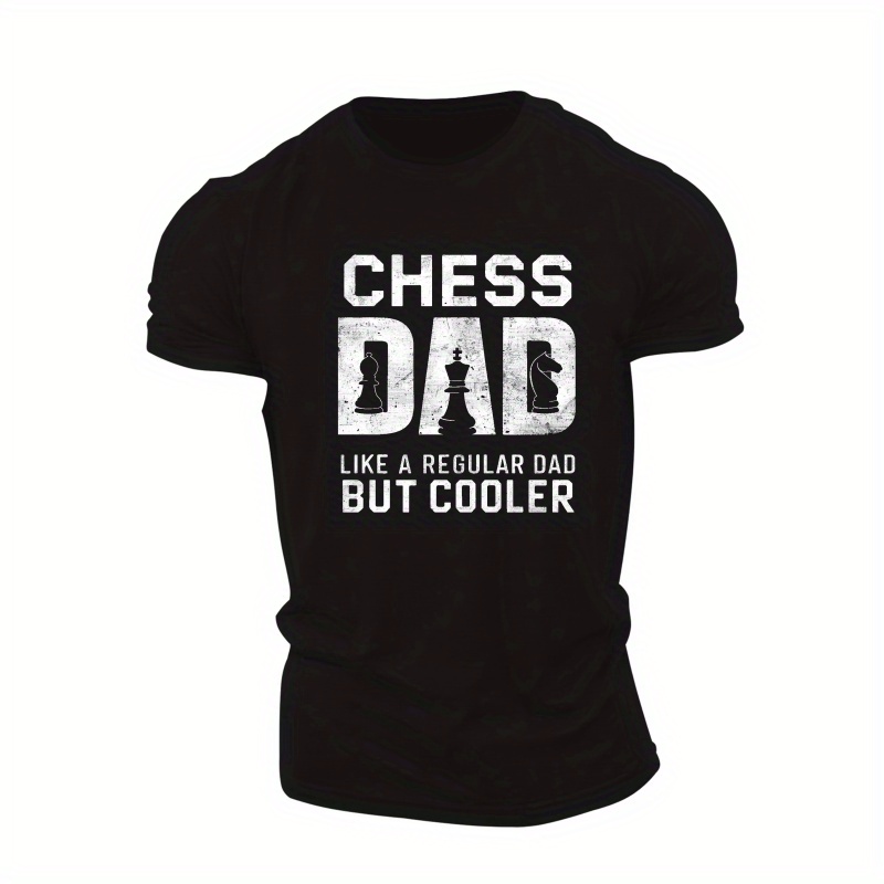 

Chess Dad Cooler Print Short Sleeved T-shirt, Casual Comfy Versatile Tee Top, Men's Everyday Spring/summer Clothing