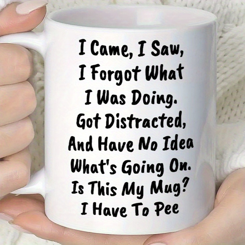 

1pc 11 Oz Fun Copy Mugs, Milk Cup Coffee Mug, Ceramic Milk Cup Coffee Mug, Holiday Gifts, Fun Text Mugs, Family, Colleagues, , Wives, Sisters, Fun Gifts, Unique Holiday Gifts