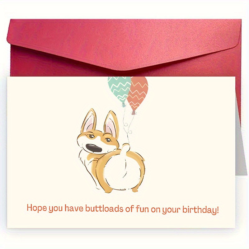 

Funny Corgi Birthday Card With Envelope, 1pc, Humorous Buttloads Of Fun Greeting Card For All Recipients, High-quality Paper, Best Gift For Friends, Family, Unisex Birthday Wishes Card 12cm X 18cm