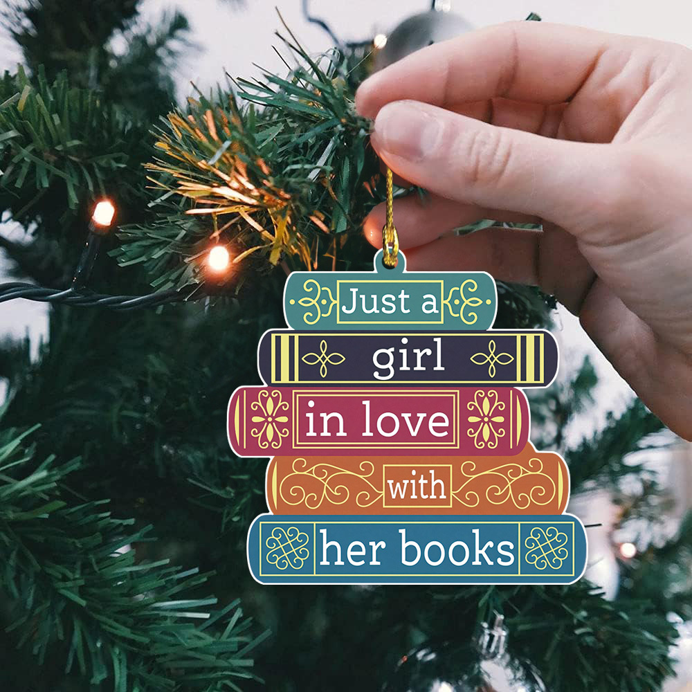 

Festive Acrylic Book Ornament: Just A Girl In Love With Her Books - Perfect Christmas Tree Decoration