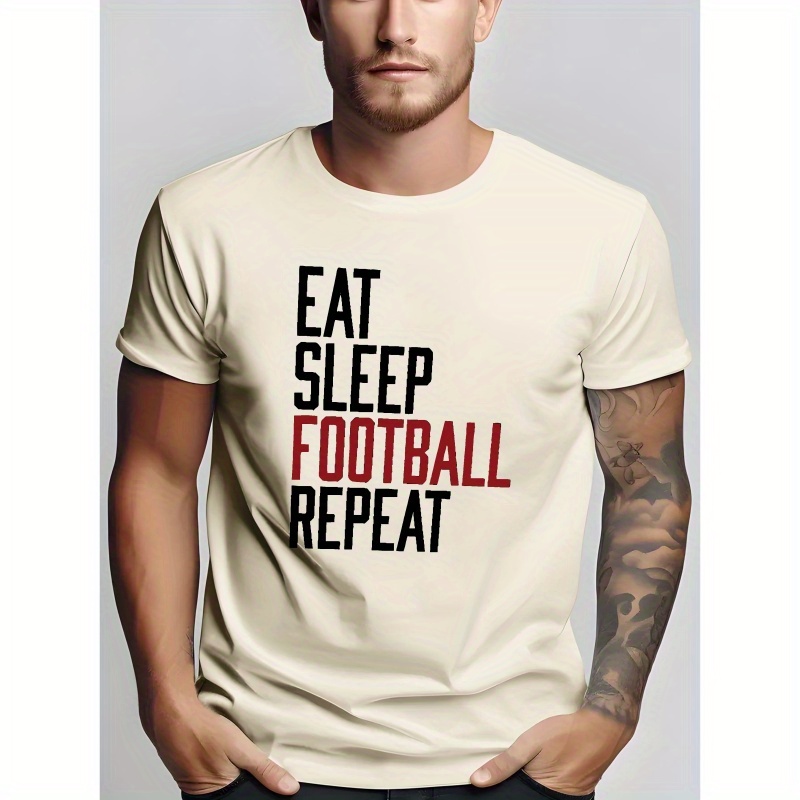 

Eat Sleep Football Repeat Print, Men's Crew Neck Short Sleeve Summer T-shirt, Casual Comfy Top For Daily Wear