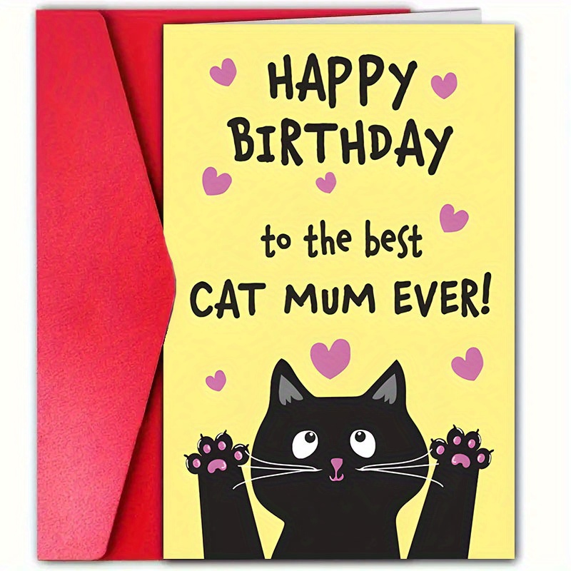 

1pc Happy Birthday Cat Mum Greeting Card - Humorous Birthday Wishes For Friends, Family, Women - Paper Card With Envelope For Cat Lovers