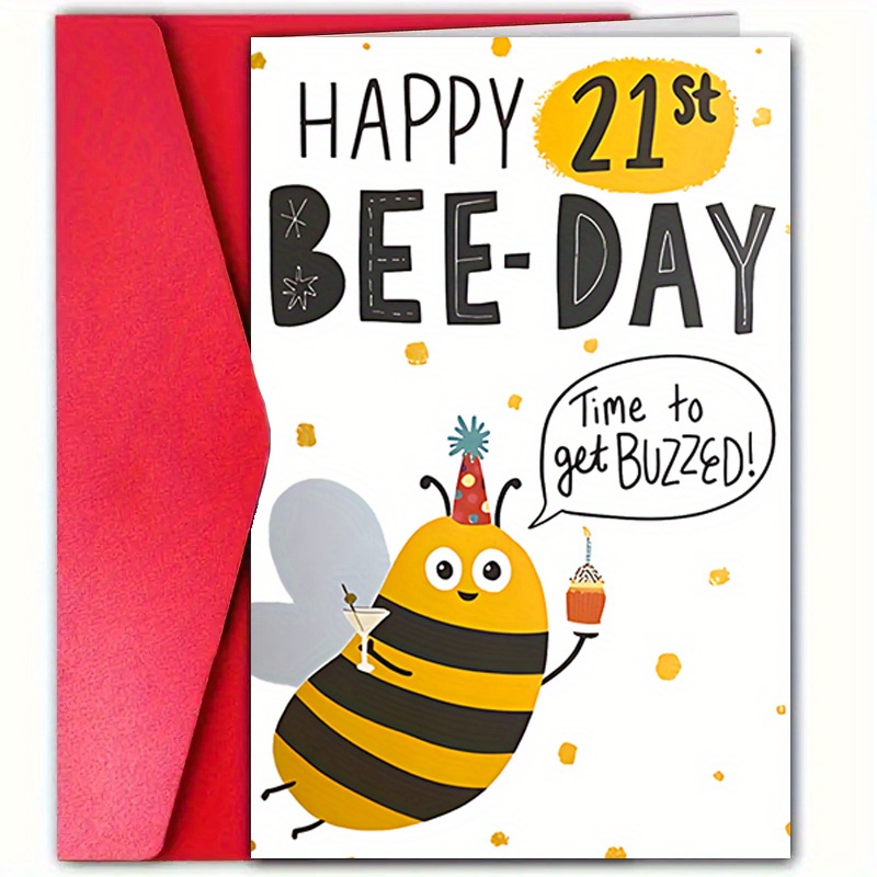 

Funny 21st Birthday Card: Bee-day Celebration (12cm X 18cm) - Perfect For Men, Women, And Friends - Best Birthday Wishes