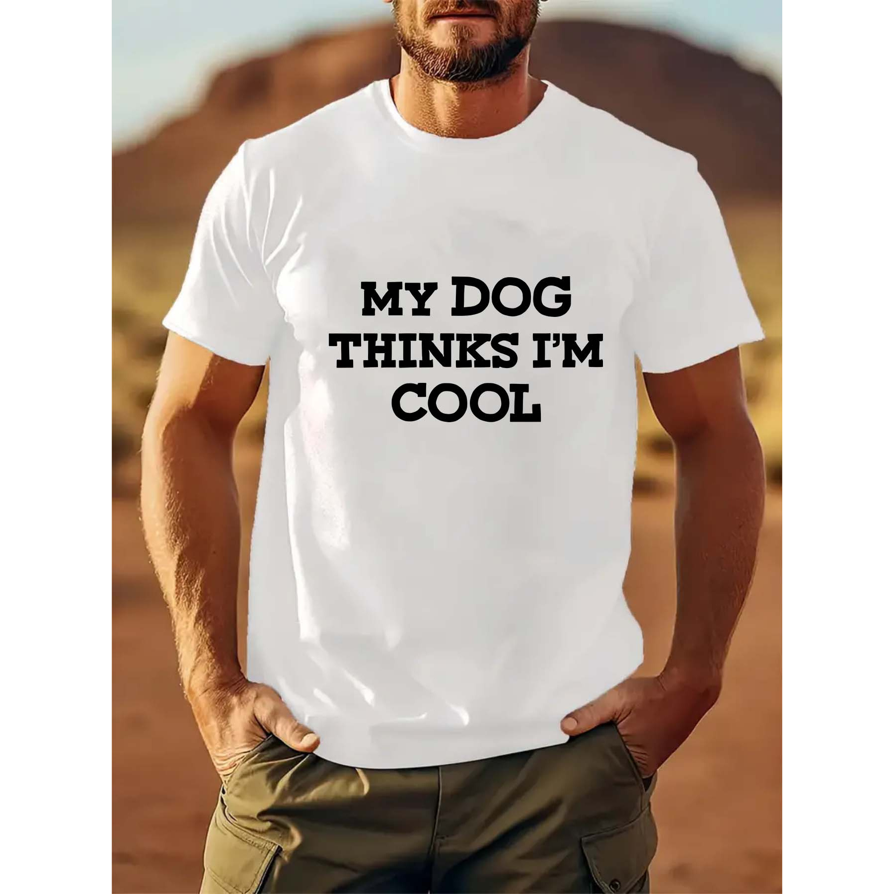 

'my Dog Things I'm Cool' Print Short Sleeved T-shirt, Casual Comfy Versatile Tee Top, Men's Leisure Everyday Spring/summer Clothing