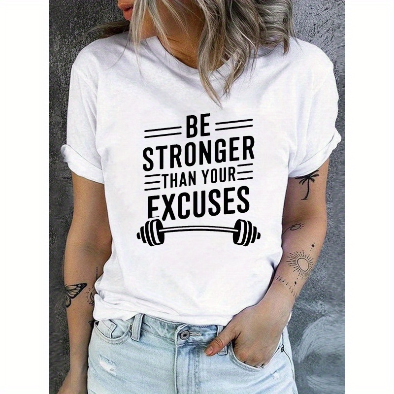 

Motivational Barbell Quote Women's T-shirt