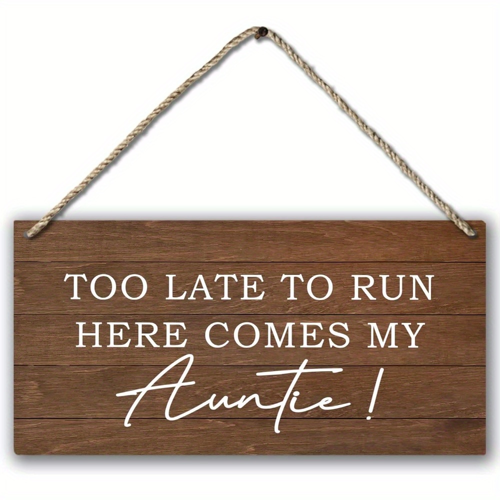 

Wooden Ring Bearer Wedding Sign - Uncharged, Rustic Too Late To Run Here Comes My Auntie Wall Hanging Plaque For Ceremony Decor