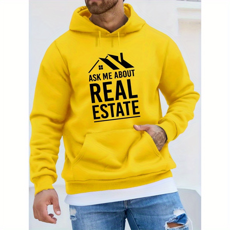 

Ask Me About Real Estate Letter Print Men's Trendy Long Sleeve Hoodie, Warm Fleece Hooded Sweatshirt With Kangaroo Pocket, Casual Comfortable Versatile Top For Autumn And Winter, As Gifts