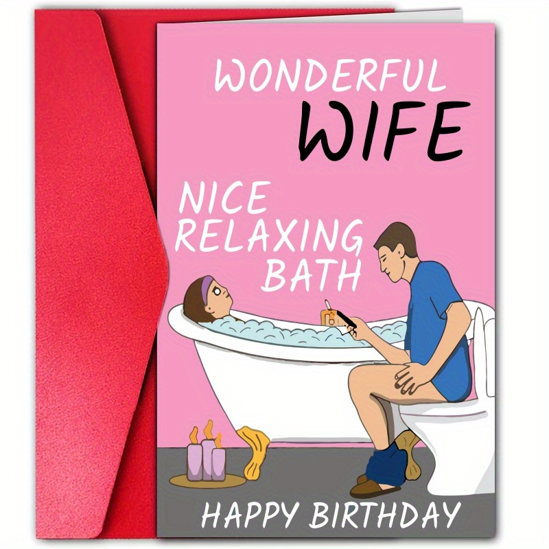 Happy Wife Birthday Card Funny Bath Birthday Card Humorous - Temu