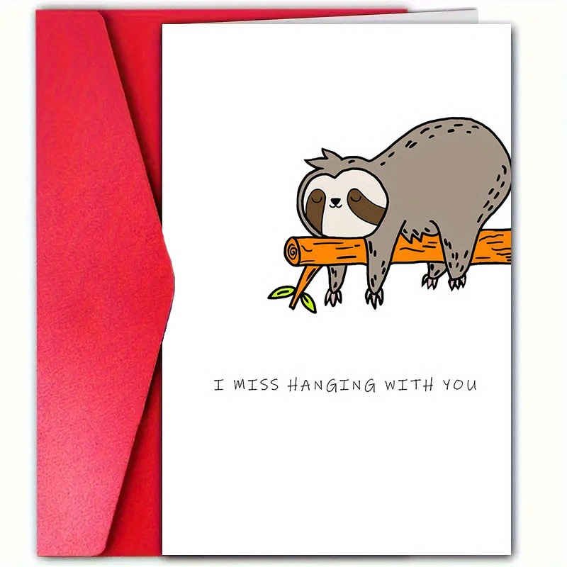 

Funny 'i Miss Hanging With You' Card 4.7x7.1" - Friends, , Family - Cute Sloth Illustration, Humorous Greeting For Birthdays & , Includes Envelope