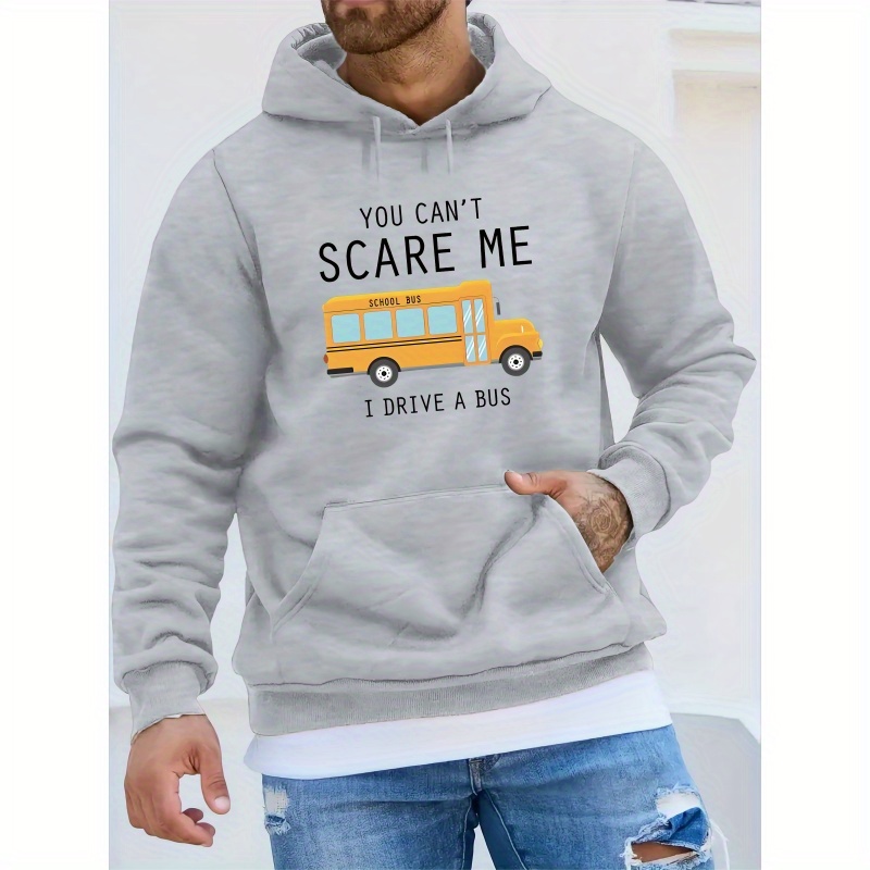 

Men's Classic I Drive A Bus Print Long Sleeve Hooded Sweatshirt Pocket Drawstring Thermal Clothes For Autumn And Winter