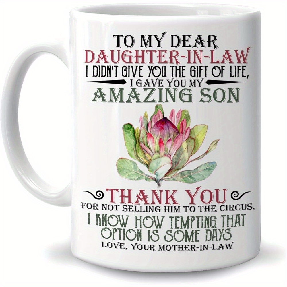 

To My Dear Daughter-in-law I Gave You My Amazing Son Lion 11oz White Ceramic Coffee Tea Mug, Gifts For Women Girls Daughter-in-law From Mom Mother-in-law On Birthday Wedding Engagement