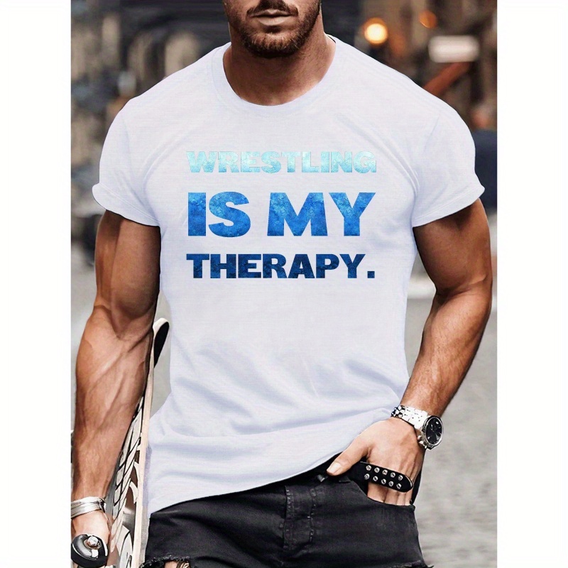 

Wrestling Is My Therapy Print Men's T-shirt Breathable Top For Summer, Street Style Casual Crew Neck Short Sleeve Tee