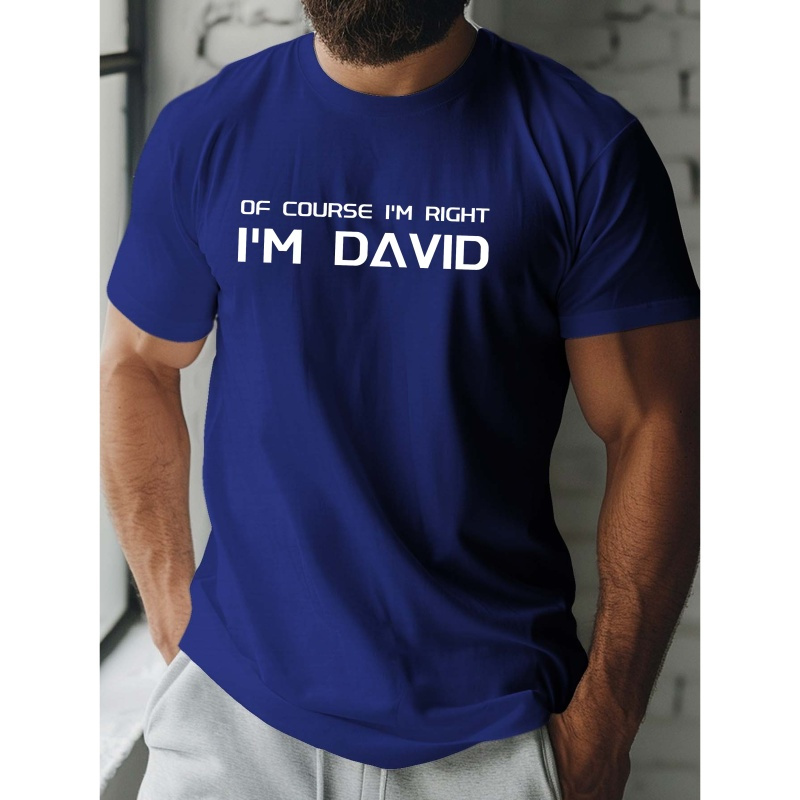 

Right David Printed Men's Short Sleeve T-shirt, Can Be Worn In Summer, Polyester Material Comfortable And Breathable