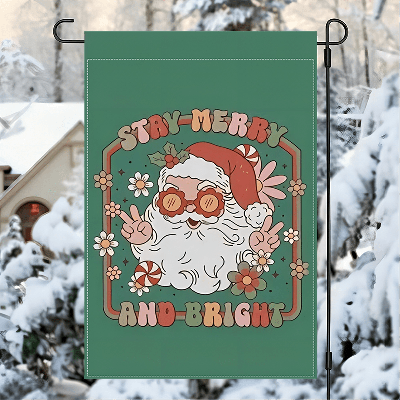 

Stay Merry And Bright Burlap Garden Flag: Double-sided, 12x18 Inches, Festive Santa Design, Machine Washable, Fade Resistant, Perfect For Outdoor Porch Decoration