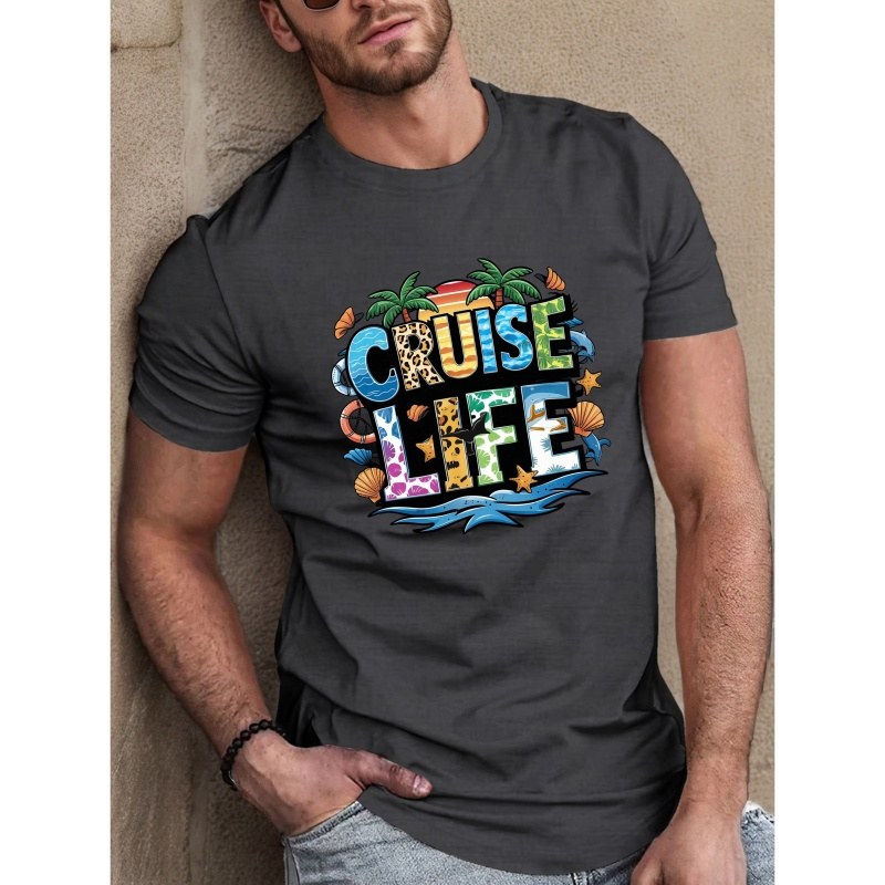 

Cruise Life Colorful Letters Design Print Tee Shirt, Comfy Loose Tees For Men, Casual Short Sleeve T-shirt For Summer