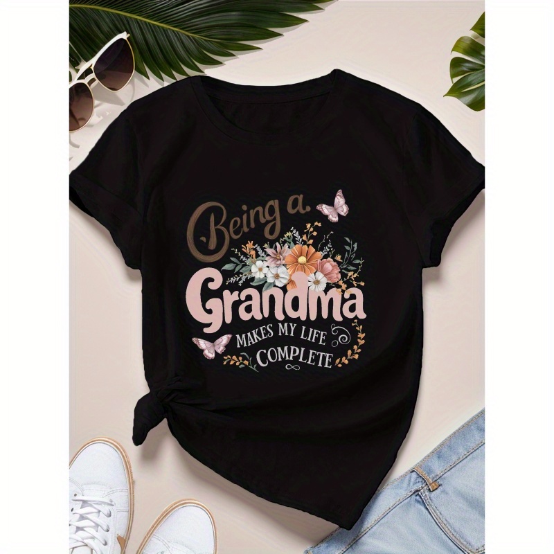 

Flowers Being A Grandma Women's T-shirt