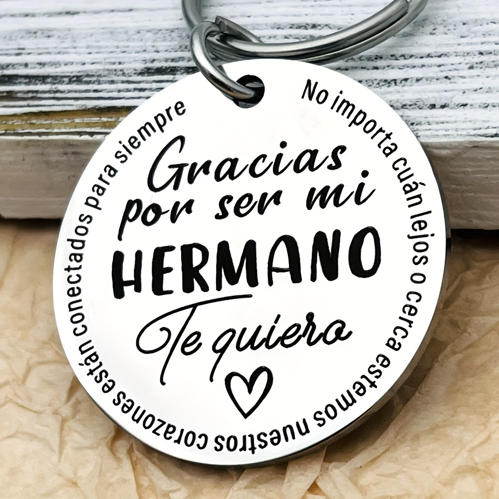 

Best Friend Brother Keychain: Gracias Por Ser Mi Hermano - The Quierra