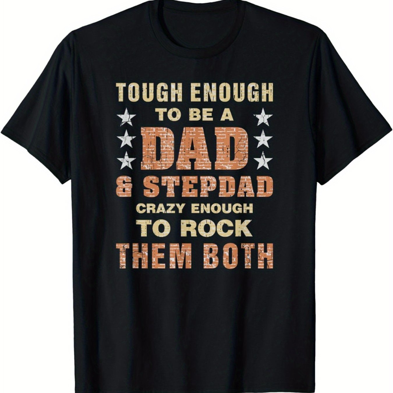 

Stepdad And Dad Father's Day Christmas Fun Dad Stepdad T-shirt Father's Day Gifts