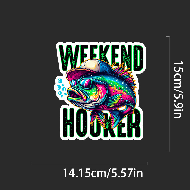 TEMU Weekend Hooker Stickers - Fishing Fisherman Angler Sticker For Cars, Trucks, Skateboards, Laptops - Premium Vinyl - Self-adhesive - Durable Vinyl Material - Perfect For Outdoor Enthusiasts