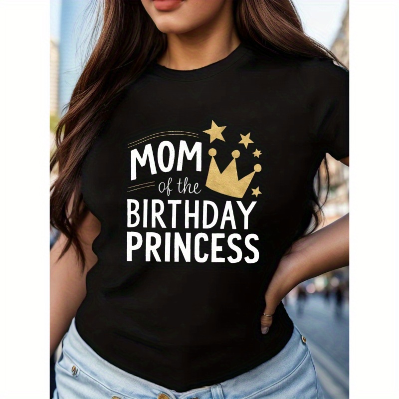 

Mom Princess Women's T-shirt