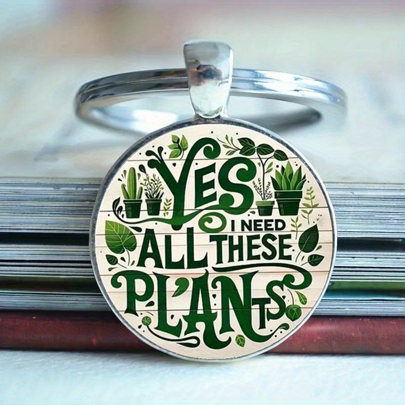 

- Zinc Alloy Keychain Humorous 'yes, I All Plants' - Unique For Enthusiasts And - , Long-, And To