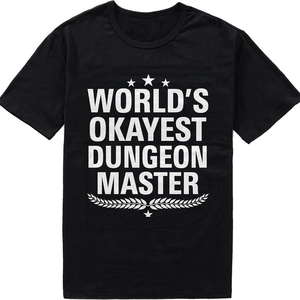 

Dungeon Master T-shirt World's Okayest Dungeon Master For Dungeon Master Birthday