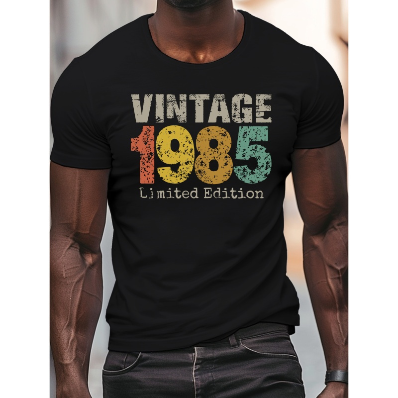 

Vintage Limited Edition 1985 Print, Men's Round Crew Neck Short Sleeve Tee, Casual T-shirt Casual Comfy Lightweight Top For Summer