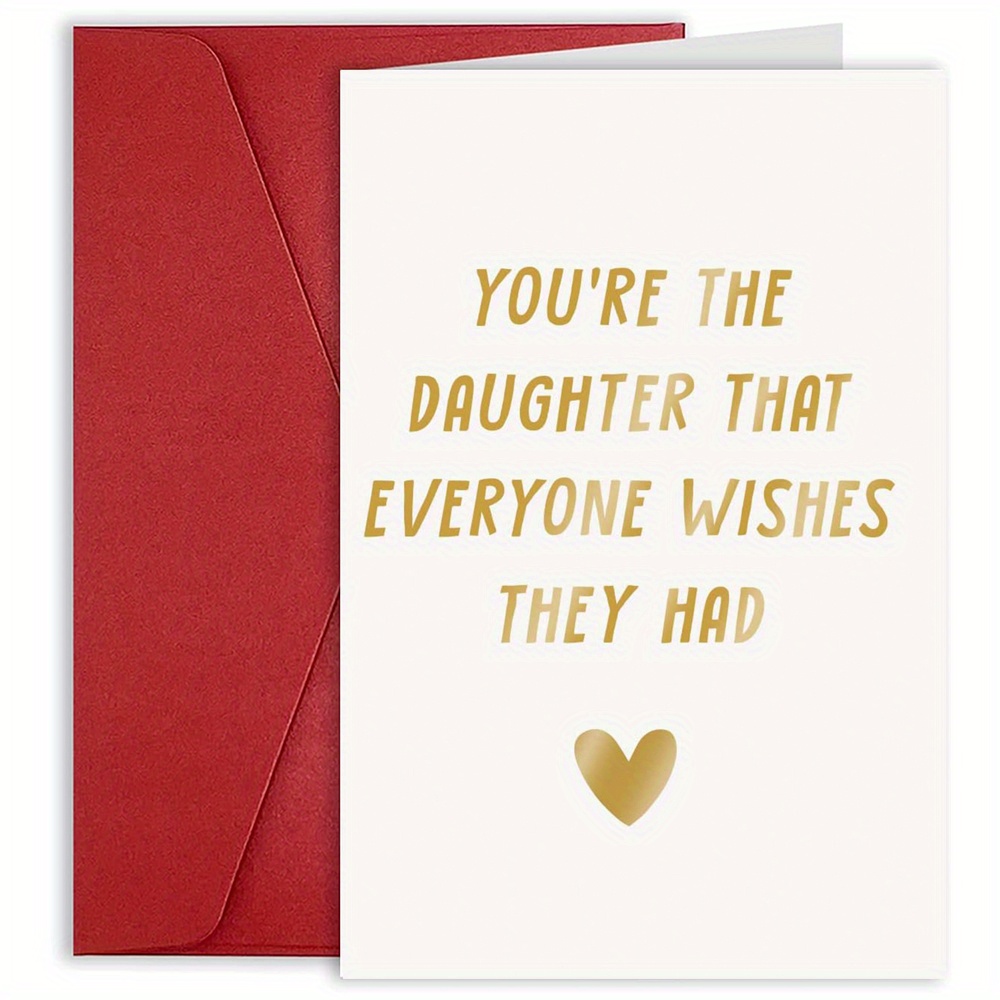 

Daughter Birthday Card - 'you're Everyone Wishes Had' | Blank Inside With Envelope, Mom & Dad