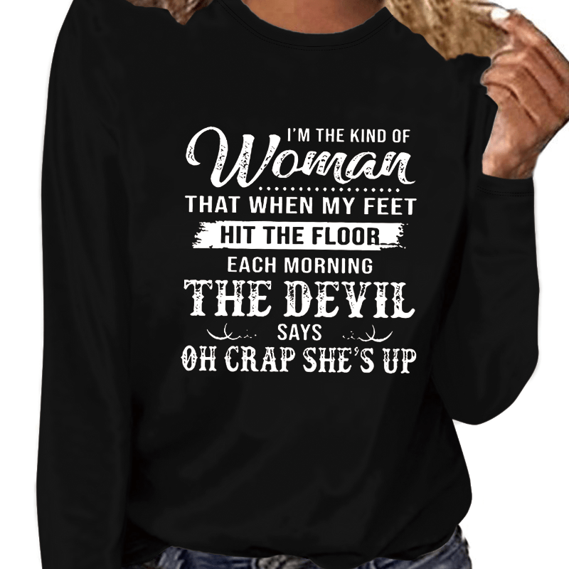 

Women's Humorous Letter Print Long Sleeve T-shirt - Soft Polyester , Crew Neck, Casual Fit - Machine Washable - Spring & Fall