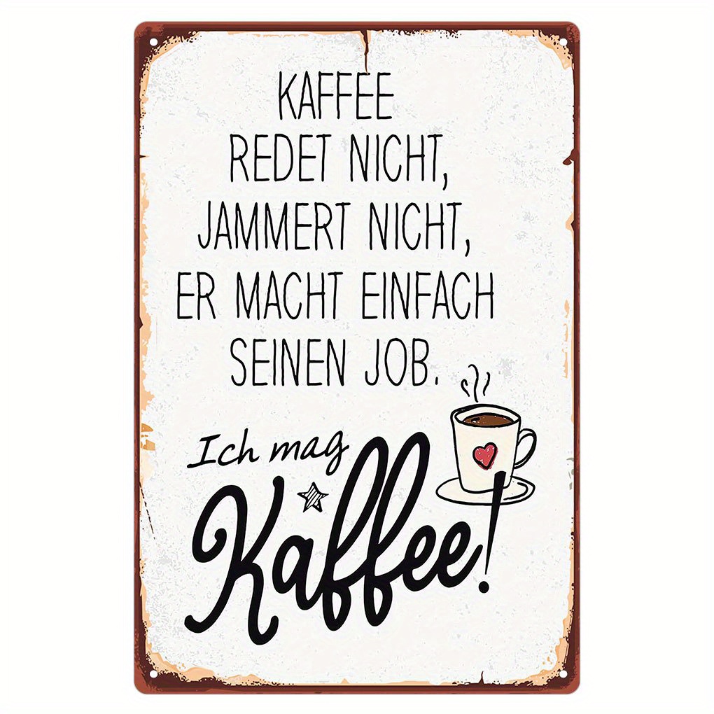 

Vintage German 'i Like Coffee' Metal Tin Sign (12x8 Inch) - Retro Wall Decor For Kitchen, Home, Office & Coffee Shops