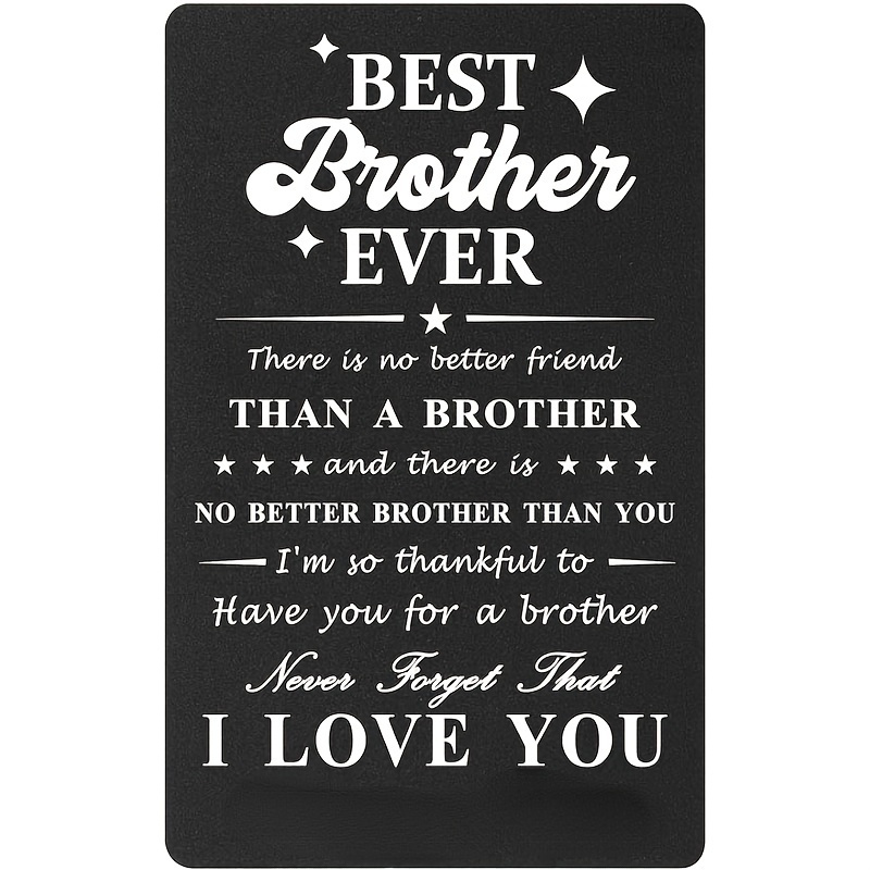 

Inspirational Brother Engraved Aluminum Wallet Insert Card - Metal Wallet Love Note For Brother, Birthday, Christmas & New Year Appreciation Keepsake - Sleek No Feather Design, Ideal For Adults 14+