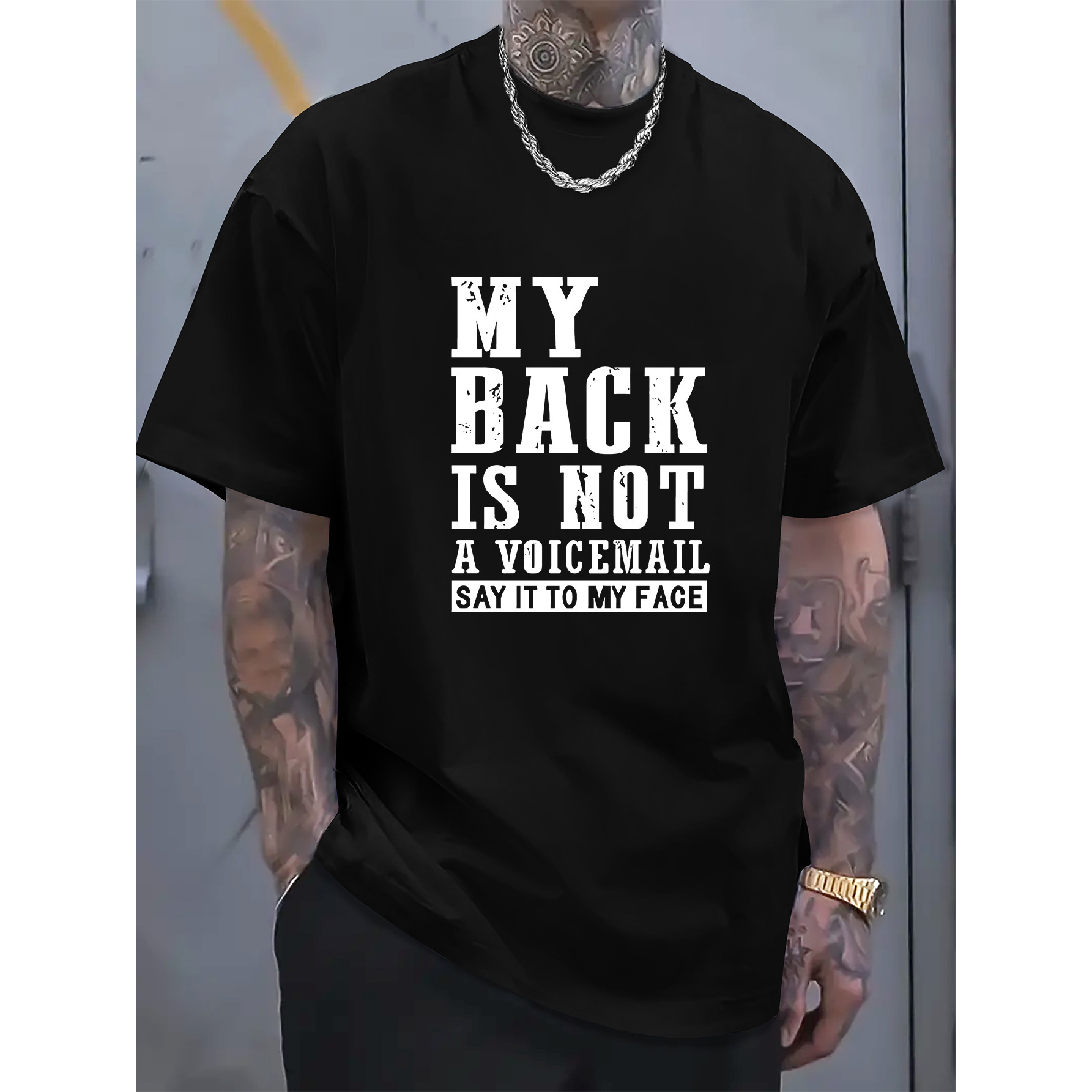 

My Back Is Not A Voice Mail Say It To My Face Printed Men's Casual Cotton T-shirt, Round Neck, Comfortable Fashion Tops, Short Sleeve, Perfect For Summer