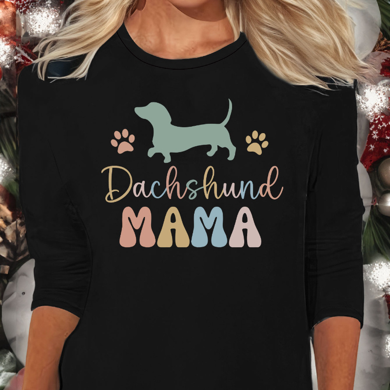 

Cozy Dachshund Dog & 'mama' Graphic Long Sleeve Lounge Top - Crew Neck, Stretchy Polyester Blend, Machine Washable - Perfect For Fall