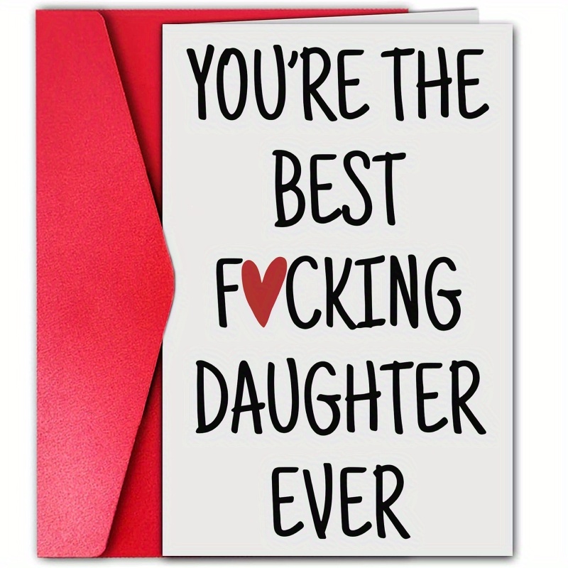 

1pc Humorous Birthday Greeting Card For Daughter With Envelope - "" Funny Sentimental Gift Card