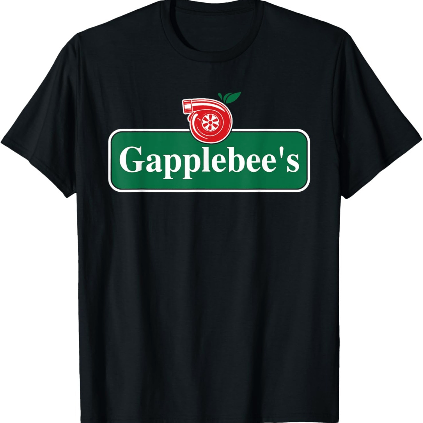 

Gapplebee's - Fun Turbocharged Racing Enthusiast Racing T-shirt