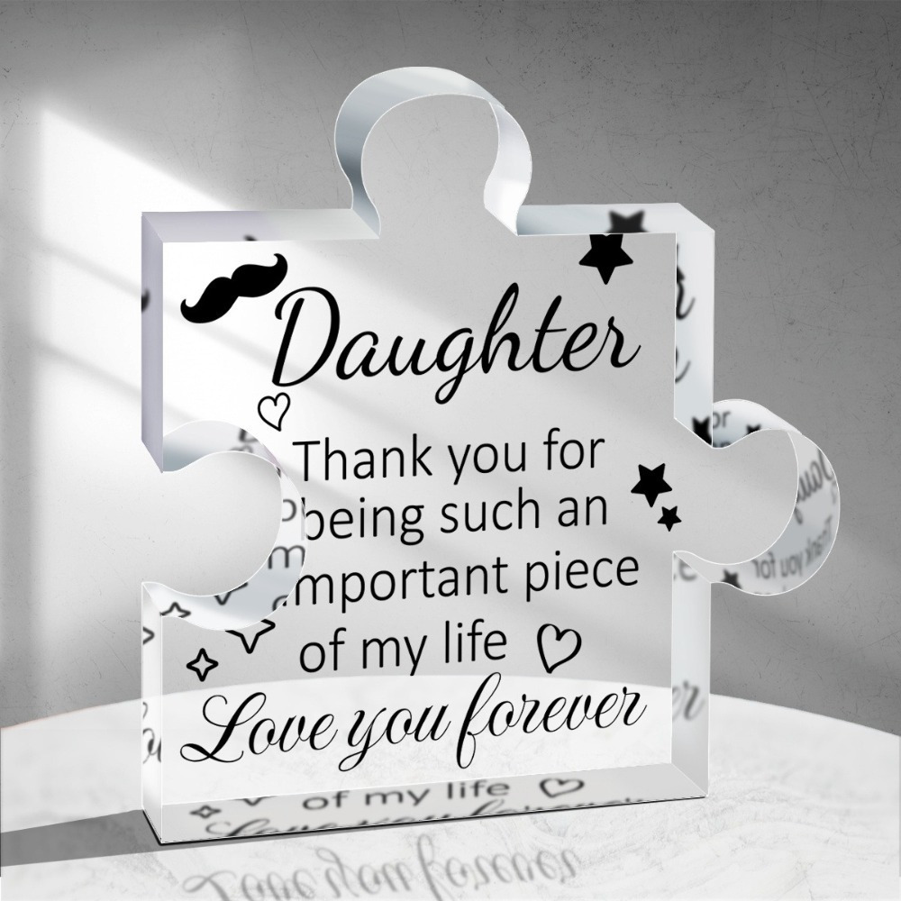 

1pc, Acrylic Daughter Desk Plaque - Youll Be Girl - Mom & Dads Message For Birthday, Graduation, Wedding - Keepsake & Season Gift For Her, Including Halloween, Thanksgiving, Christmas