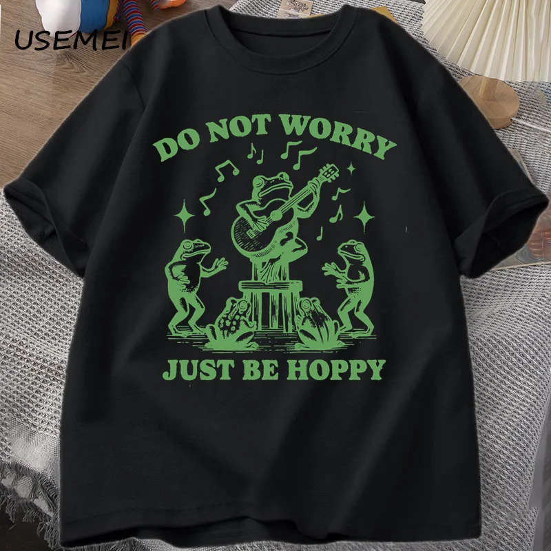 

Do Not Worry Just Be Hoppy Frog T-shirt Men Casual Cotton Funny Short Sleeve Tshirt Summer Unisex O Neck Pritned T-shirts Top