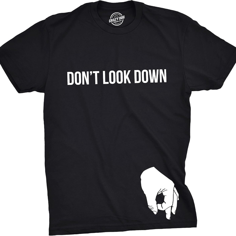 

Mens Don't Look Down T Shirt Funny Circle Game Novelty Tee