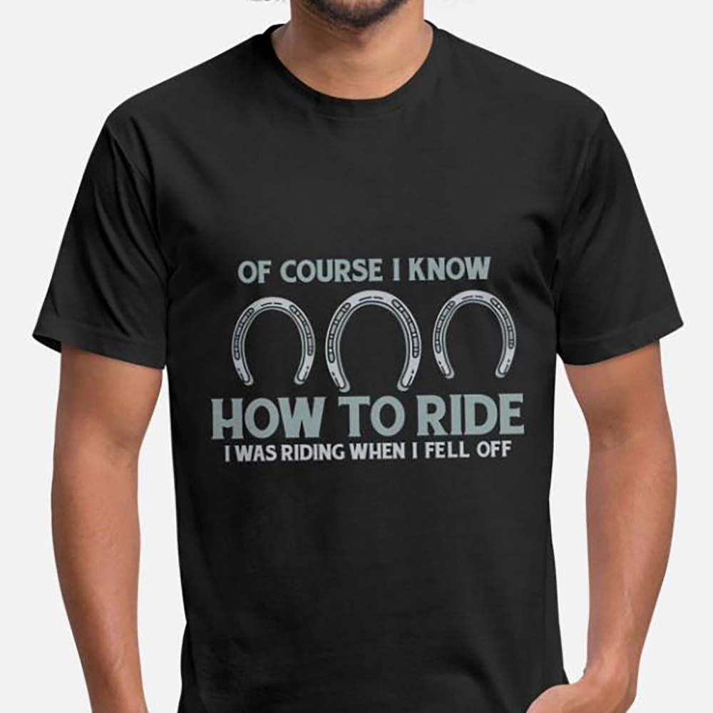 

Funny Horse Rider Quote-7262 Funny Men's Short Sleeve Graphic T-shirt Collection Black