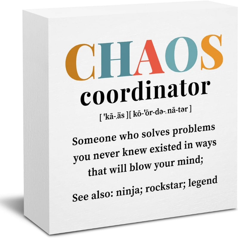 

Chaos Coordinator Pvc Sign - Featherless Decorative Paperweight, No Electricity Required, Appreciation Gift For Teachers, Nurses, Coworkers - 1pc Desk Accessory For Office, Home (4x4 Inches)