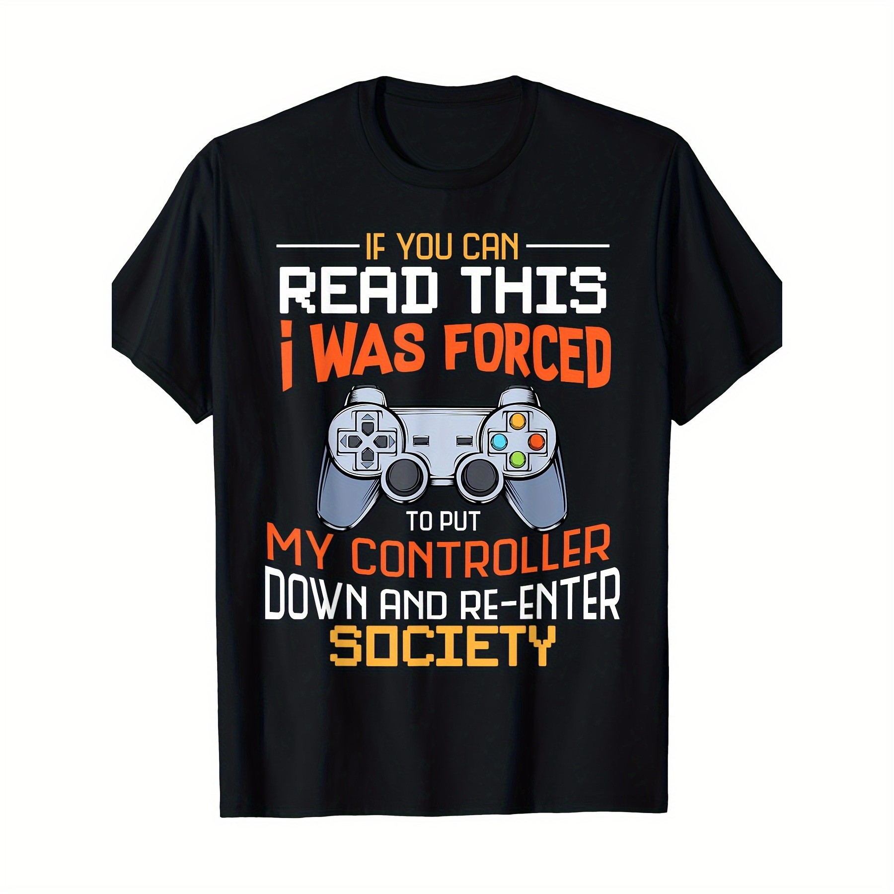 

I Was Forced To Put Down The Handle-funny Game T-shirt-220g