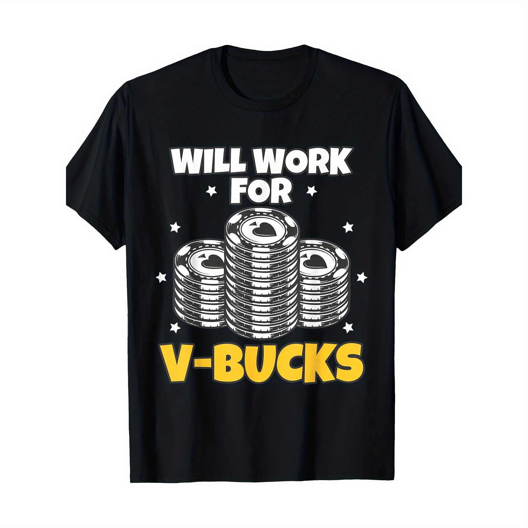 

Willing To Work For Bucks Team V Game Gift Rpg Gamer Teenagers Men T-shirt-220g