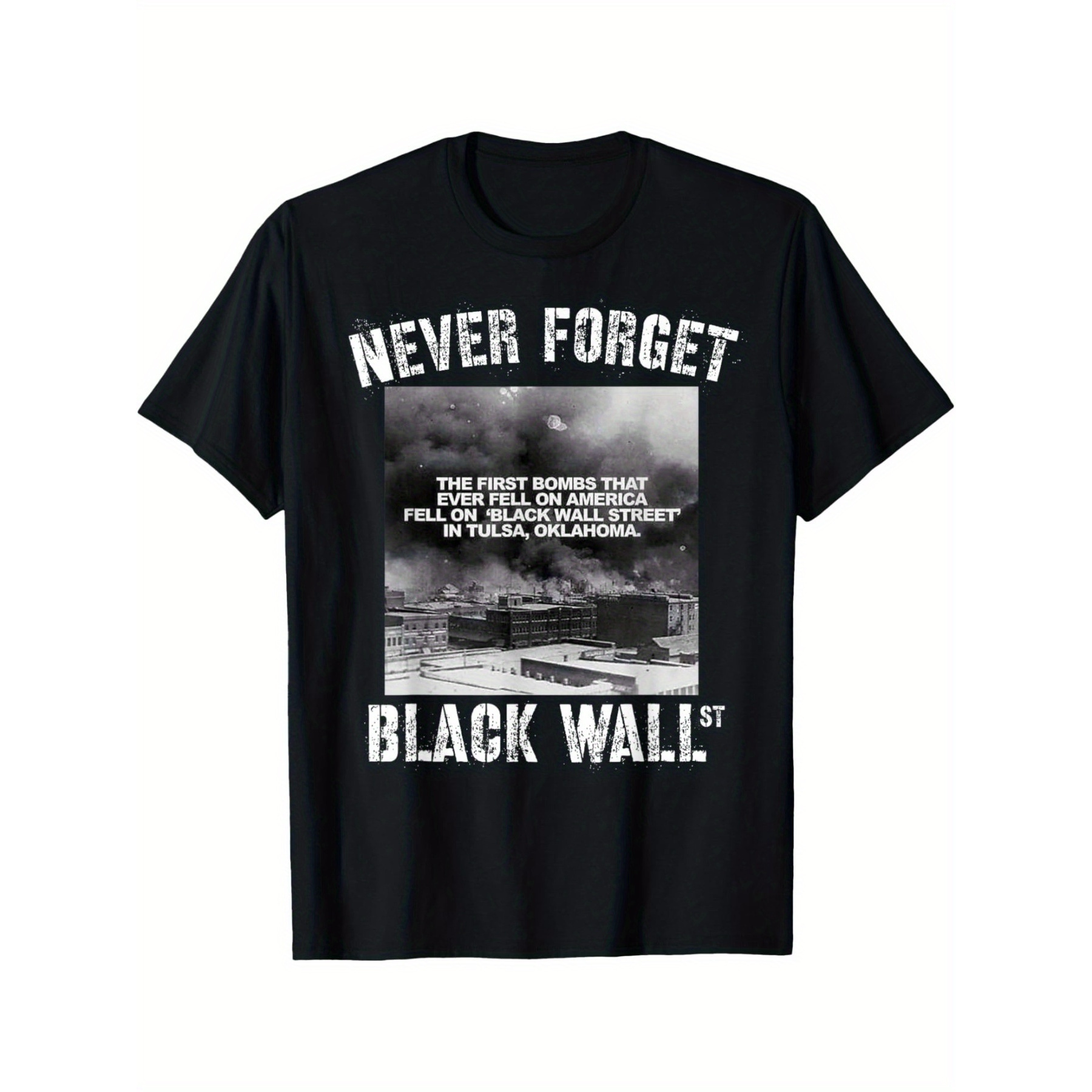 

Black Wall Street Will Never Forget Our History Real T-shirt