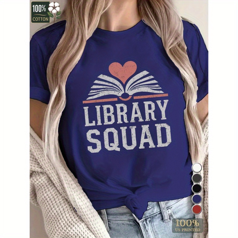 

Library Squad Pure Cotton Women's Tshirt Comfort Fit