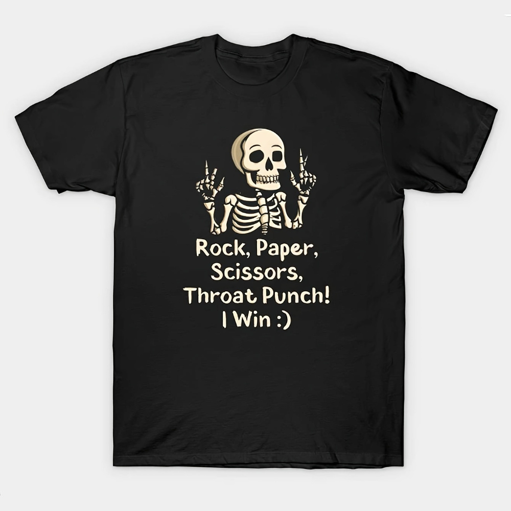 

Men's Front Print T-shirt Rock, Paper, Scissors, Throat Punch!i Win 100% Cotton Funny Graphic Tee Summer Casual Tee Top- Soft, Breathable, And Comfortable Regular F