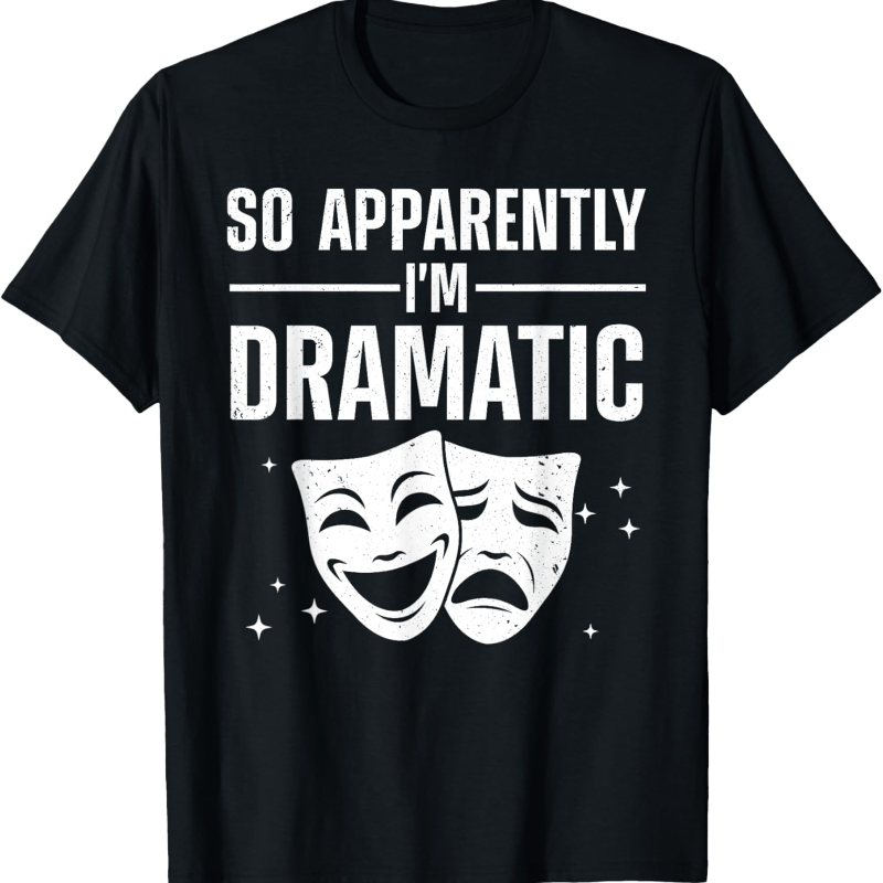 

Cool Theater Art For Men Women Musical Theater Drama Actor T-shirt