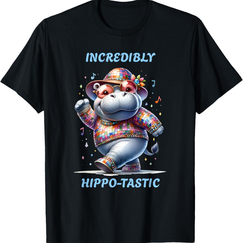 

Incredibly Hippo- Disco Hippo Art T-shirt