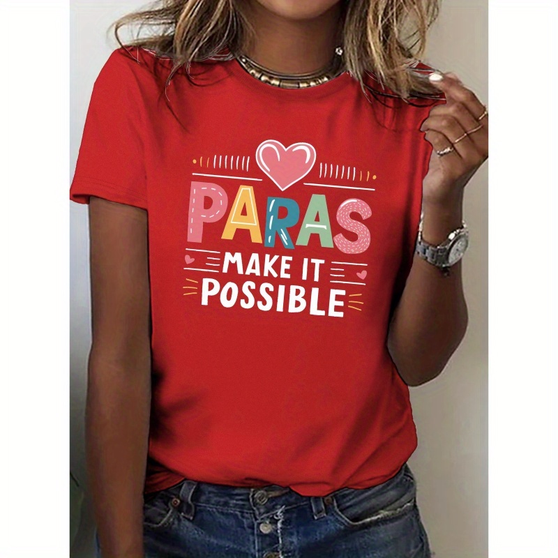 

Paras Make It Possible Pure Cotton Women's Tshirt Comfort Fit