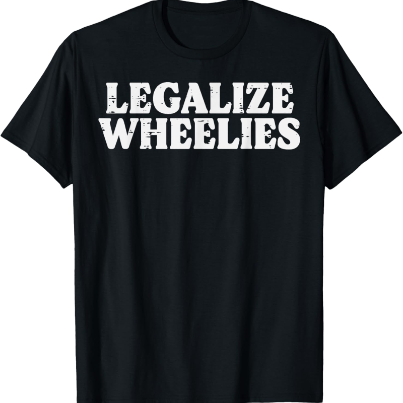 

Legalize Biker Motorcycle Motorbike Men Women Kids T-shirt