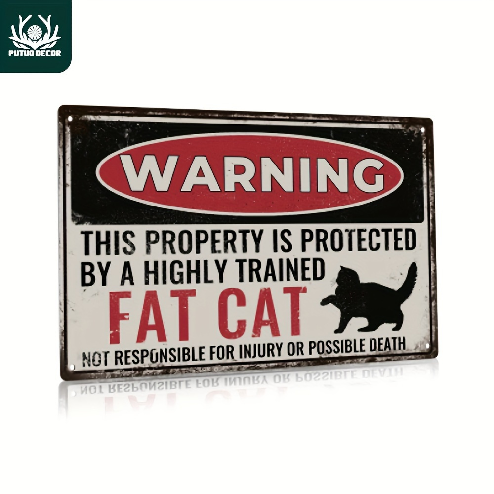 

Putuo Decor, 1 Piece Warning Metal Signs, Vintage Fat Cat Tin Plaque Plates Retro Posters Chic Wall Art Decorative For Home Coffee Kitchen Club, 7.8 X 11.8 Inches